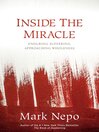Cover image for Inside the Miracle